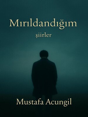 cover image of Mırıldandığım